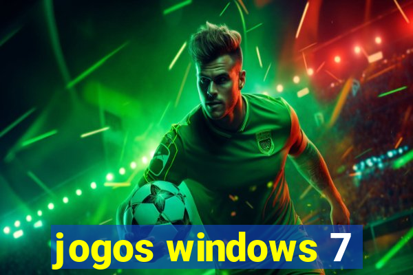 jogos windows 7